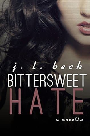 Bittersweet Hate