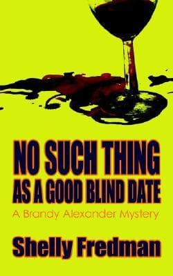 No Such Thing As A Good Blind Date