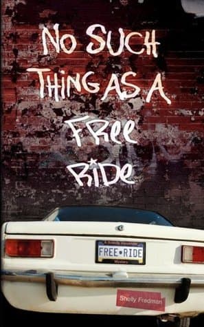 No Such Thing As A Free Ride book cover