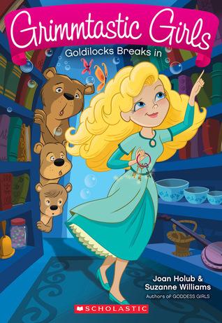 Goldilocks Breaks In book cover