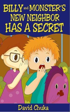 Billy and Monster's New Neighbor Has a Secret book cover