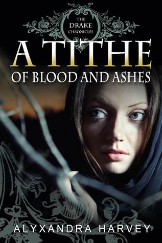 A Tithe of Blood and Ashes book cover