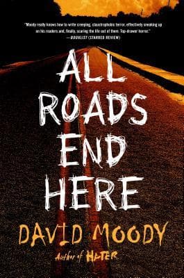 All Roads End Here book cover