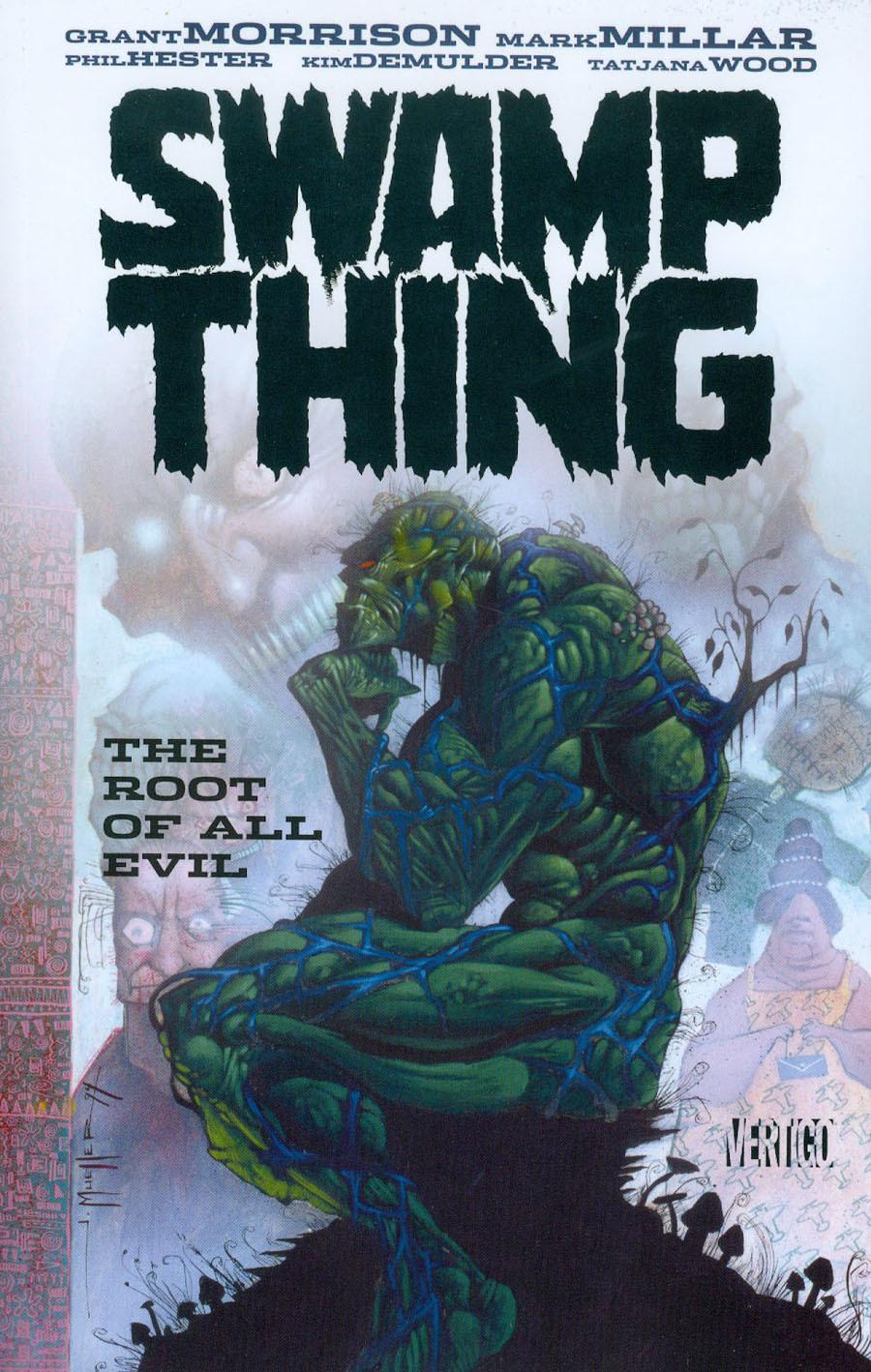 Swamp Thing by Mark Millar, Vol. 1: The Root of All Evil book cover