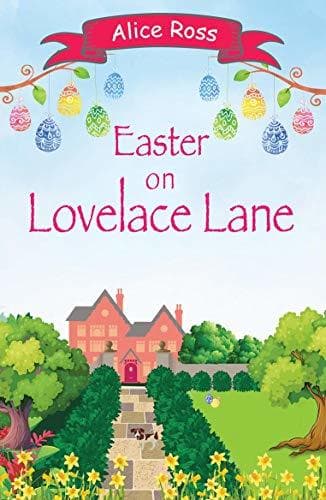 Easter on Lovelace Lane