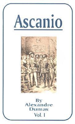 Ascanio: Volume I book cover