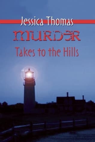 Murder Takes to the Hills book cover