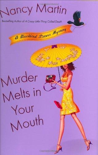 Murder Melts in Your Mouth book cover