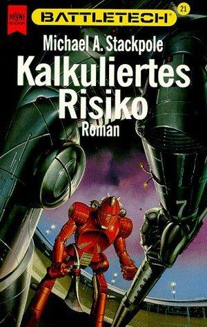 Kalkuliertes Risiko