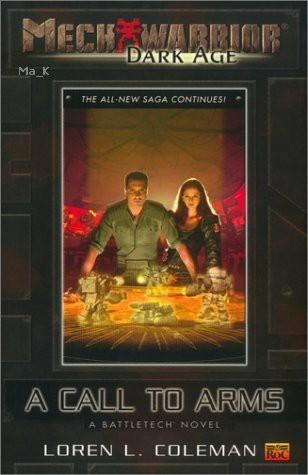 A Call to Arms (MechWarrior: Dark Age novels #2) book cover