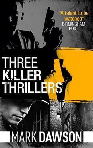 Three Killer Thrillers: John Milton #1, Beatrix Rose #1 and Soho Noir #1 book cover