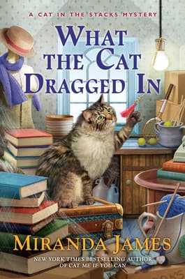 What the Cat Dragged In book cover