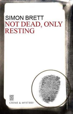 Not Dead, Only Resting book cover