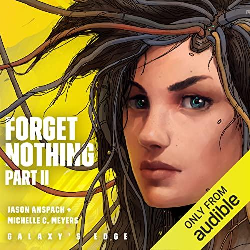 Forget Nothing Part II book cover