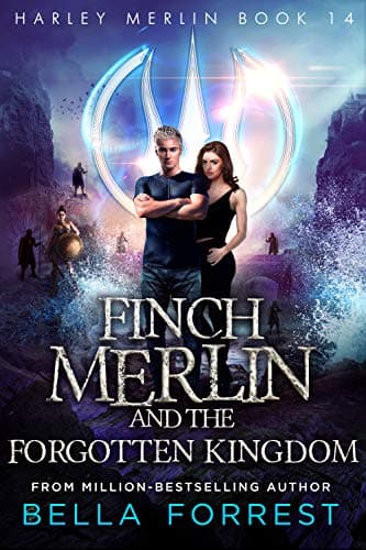 Finch Merlin and the Forgotten Kingdom