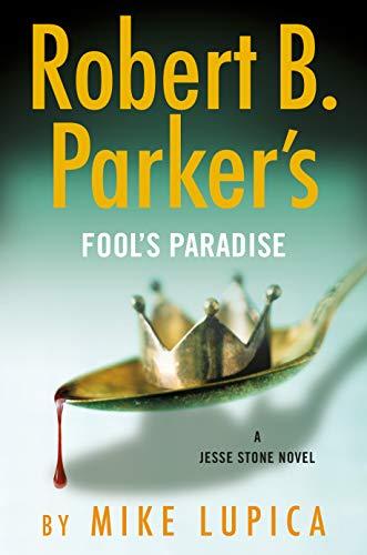 Robert B. Parker's Fool's Paradise book cover