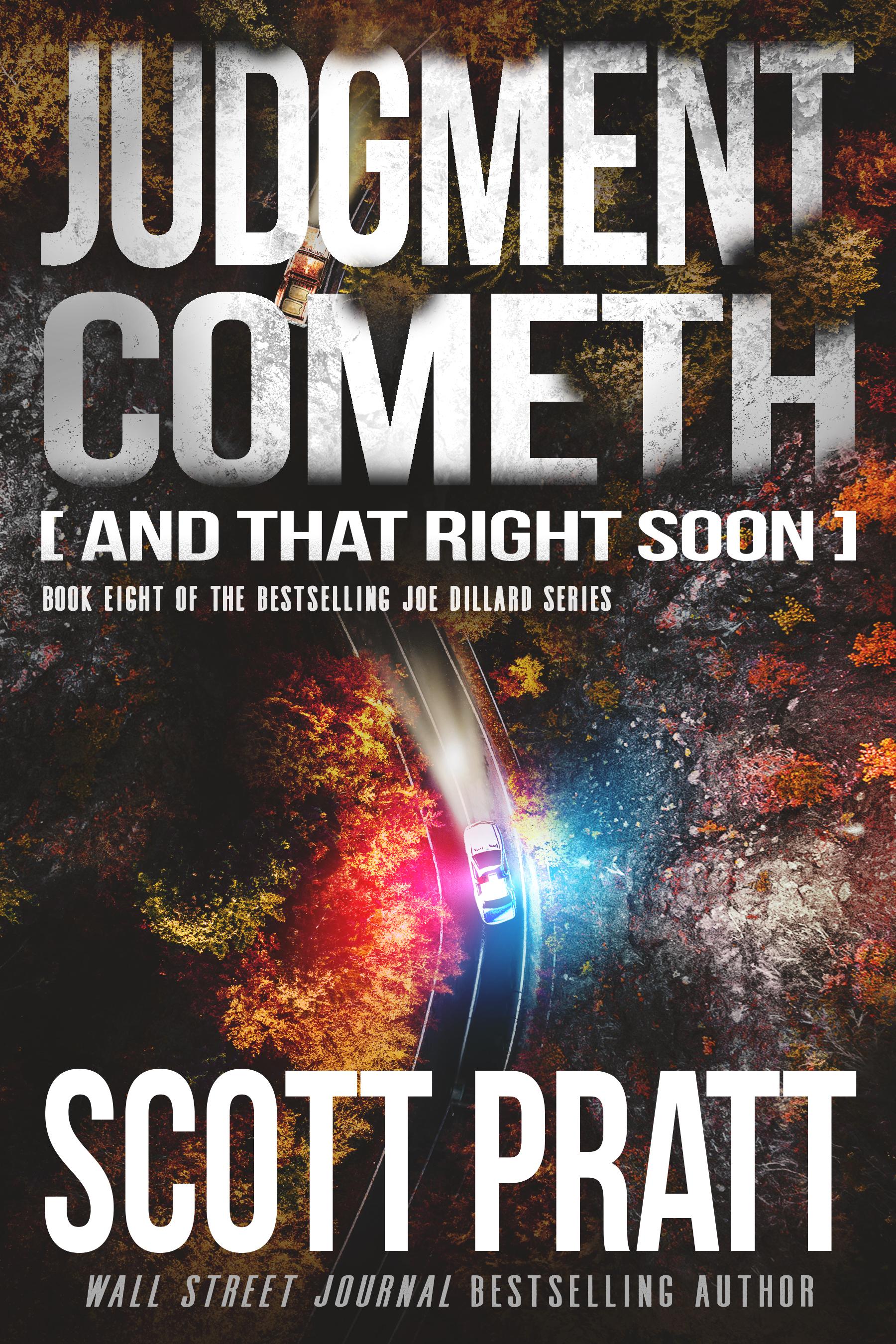 Judgment Cometh: And That Right Soon book cover