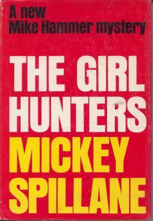 The Girl Hunters book cover