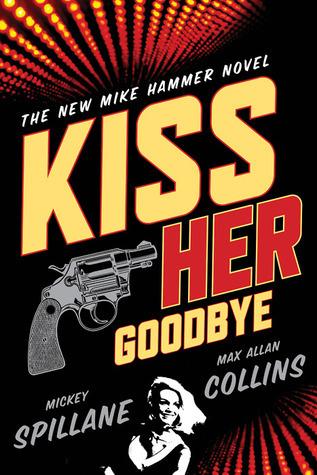 Kiss Her Goodbye book cover