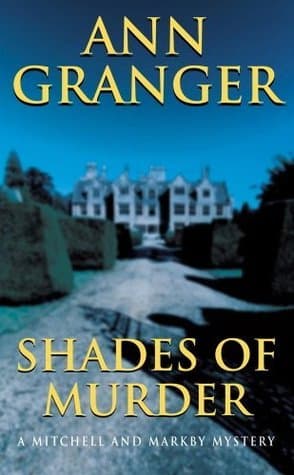 Shades of Murder (Mitchell & Markby 13): An English village mystery of a family haunted by murder book cover