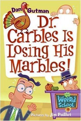 Dr. Carbles Is Losing His Marbles! book cover