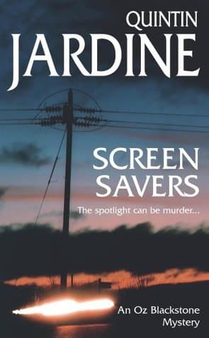 Screen Savers: An unputdownable mystery of kidnap and intrigue