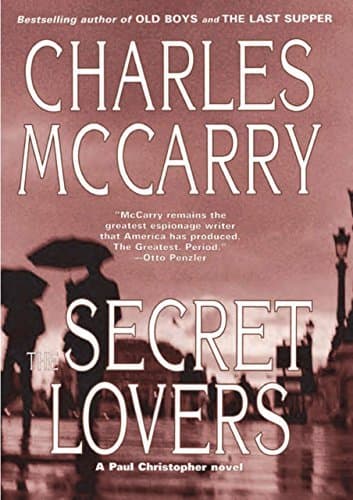 The Secret Lovers: A Paul Christopher Novel