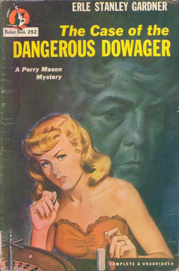 The Case of the Dangerous Dowager