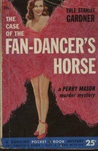 The Case of the Fan-Dancer's Horse