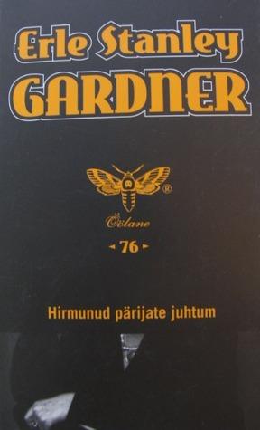 Hirmunud pärijate juhtum