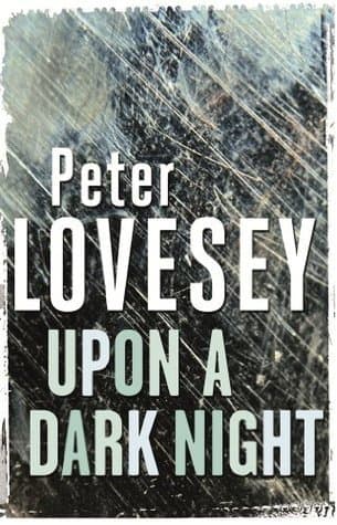 Upon A Dark Night: Detective Peter Diamond Book 5