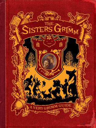 A Very Grimm Guide (Sisters Grimm Companion) book cover