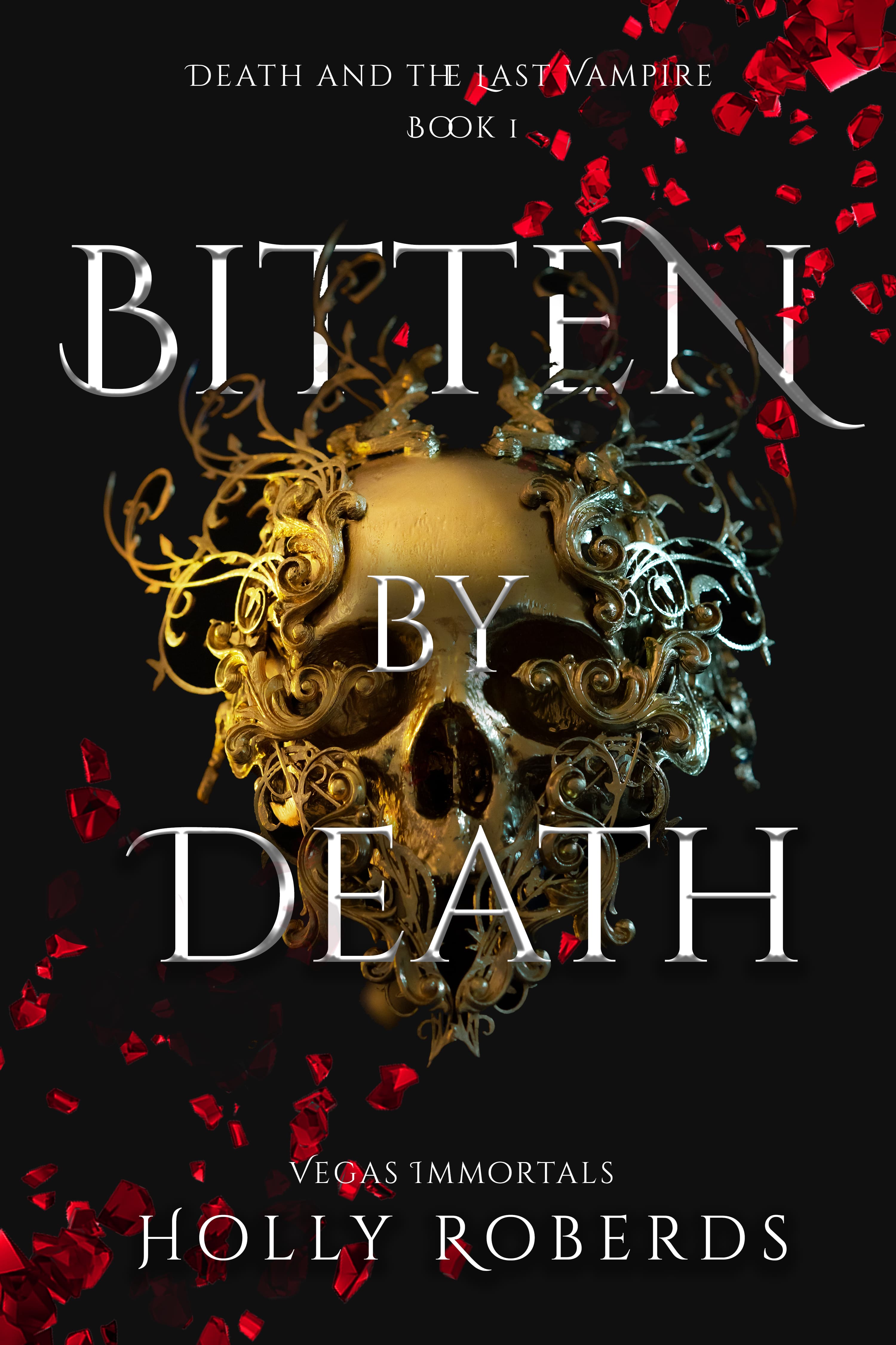 Bitten by Death