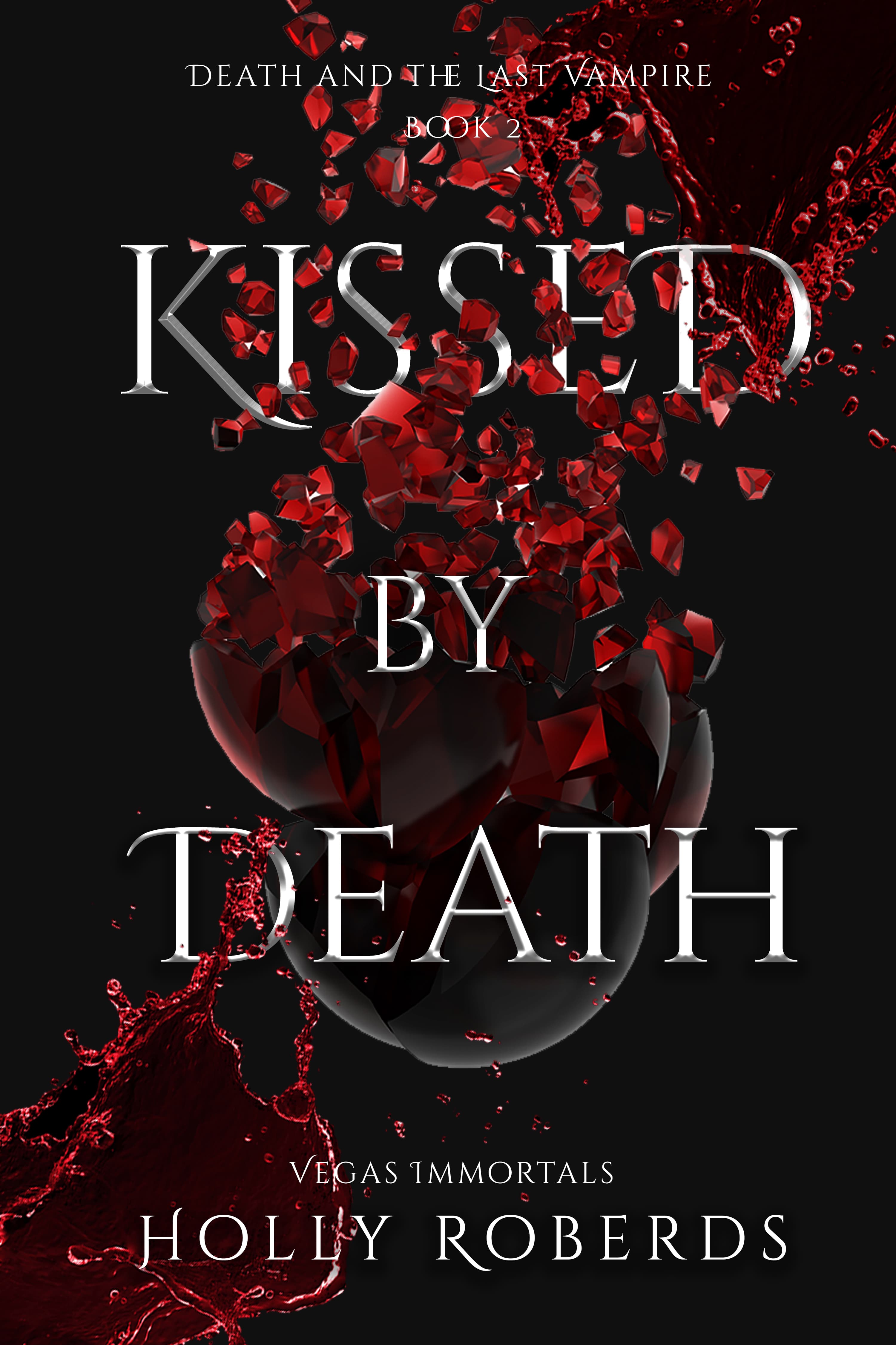 Kissed by Death