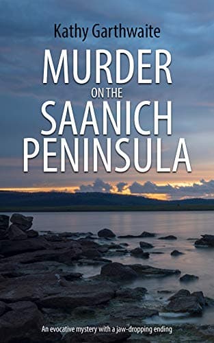 Murder on the Saanich Paninsula