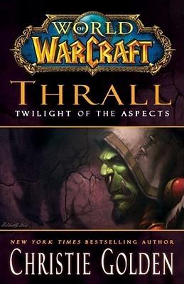 Thrall: Twilight of the Aspects book cover