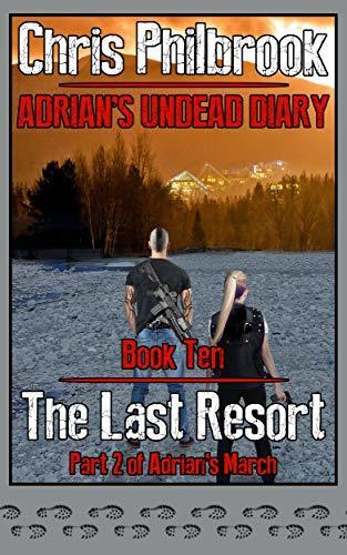 The Last Resort: Adrian's March Part Two book cover