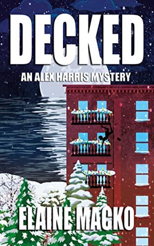 Decked: An Alex Harris Mystery book cover