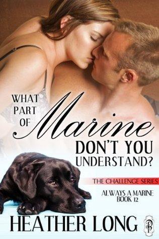 What Part of Marine Don't You Understand? book cover