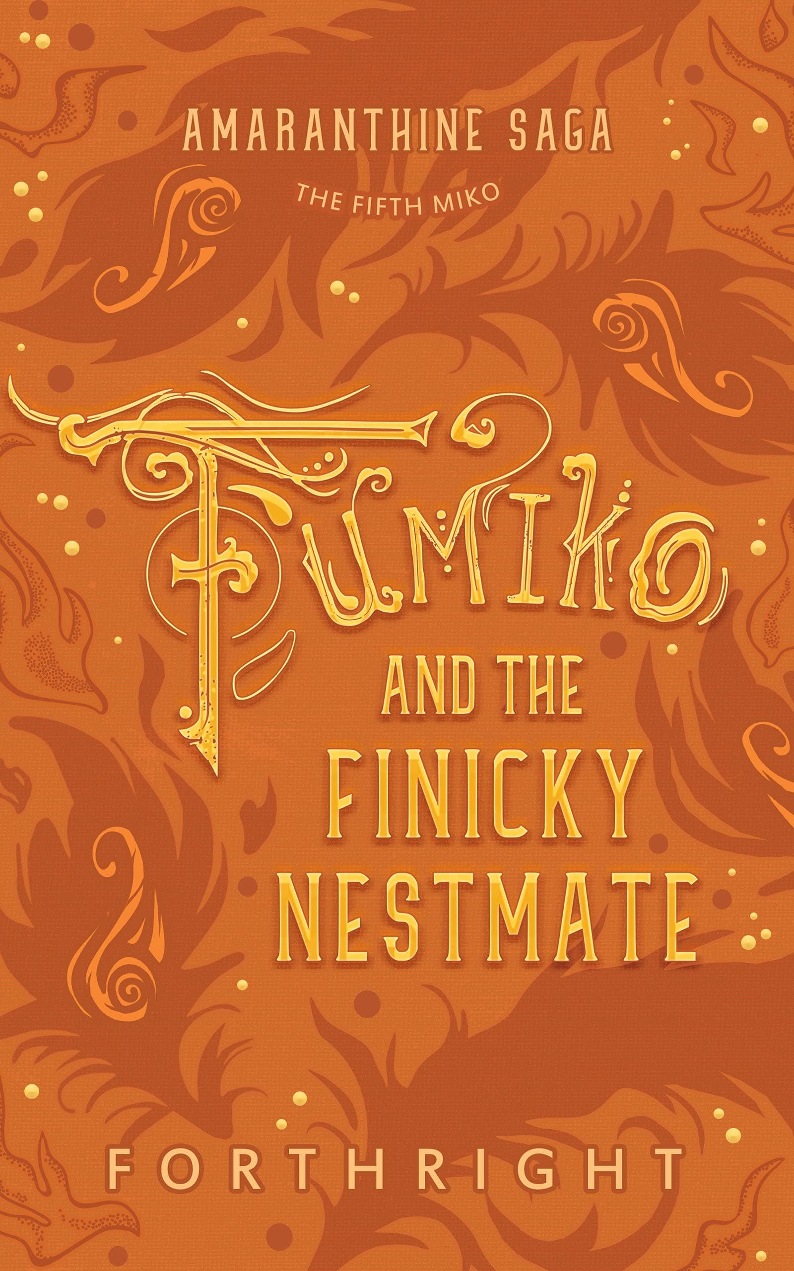 Fumiko and the Finicky Nestmate book cover