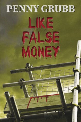 Like False Money