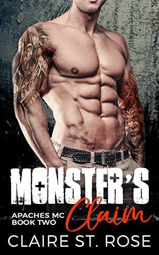 Monster's Claim: A Bad Boy Motorcycle Club Romance