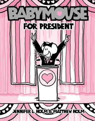 Babymouse for President book cover