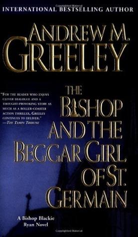 The Bishop and the Beggar Girl of St. Germain book cover