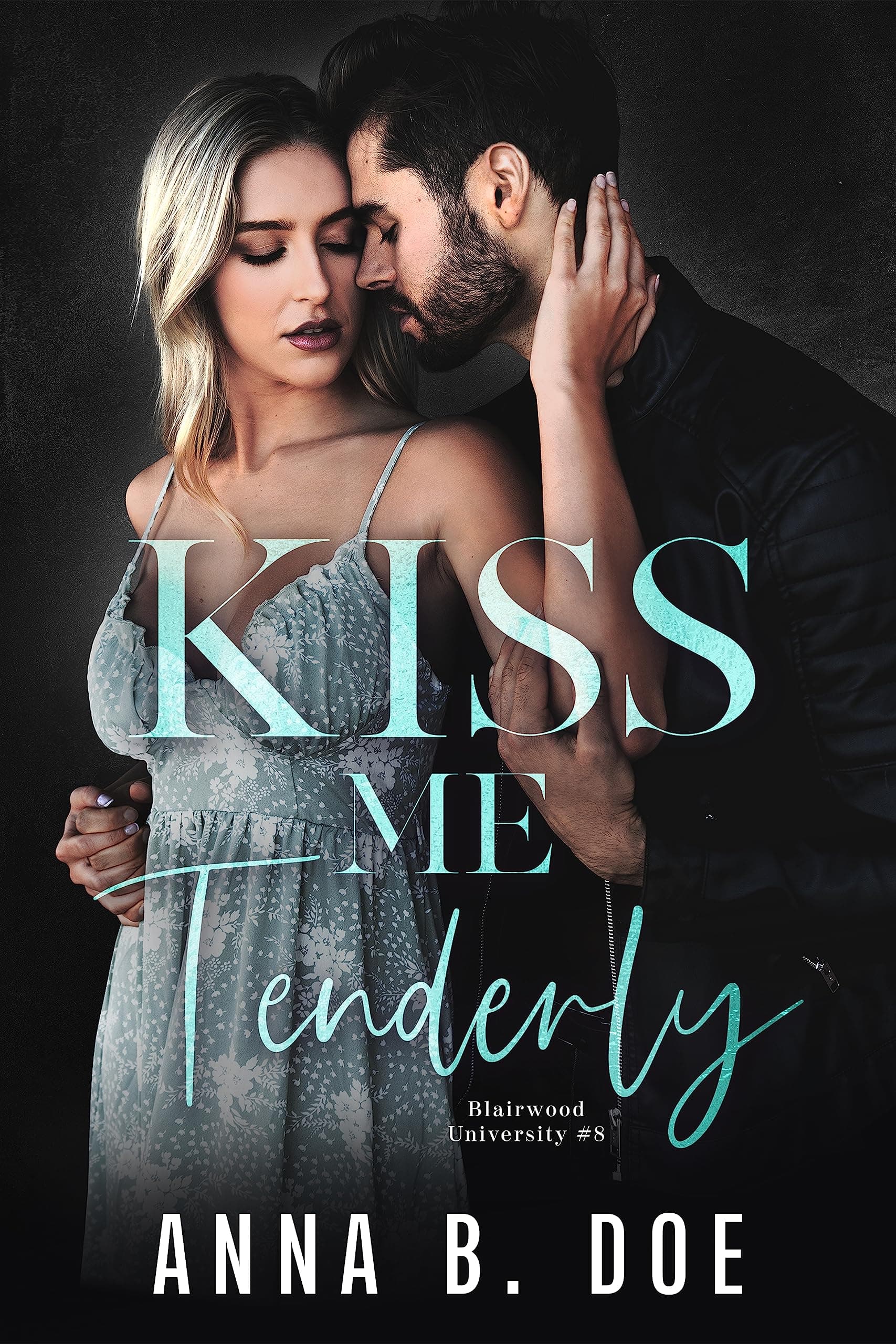 Kiss Me Tenderly book cover