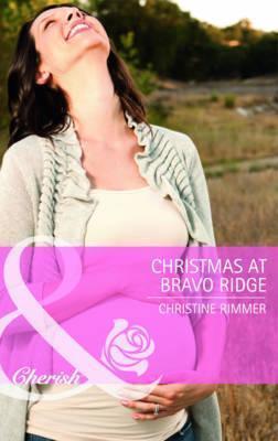 Christmas at Bravo Ridge book cover