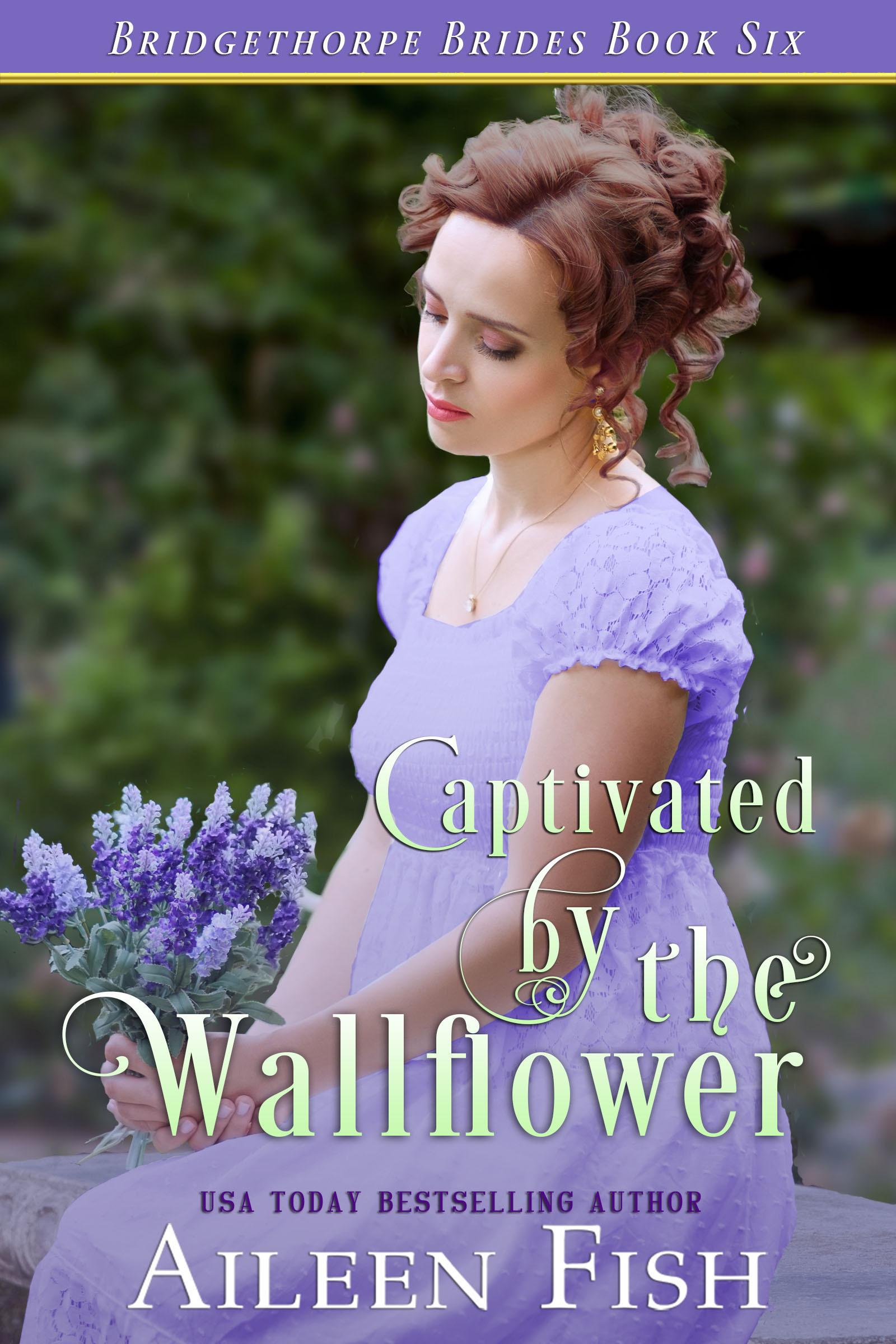 Captivated by the Wallflower book cover