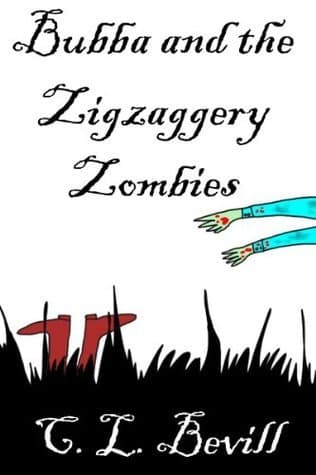 Bubba and the Zigzaggery Zombies book cover