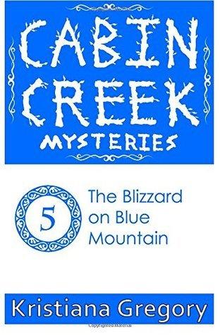 The Blizzard on Blue Mountain book cover