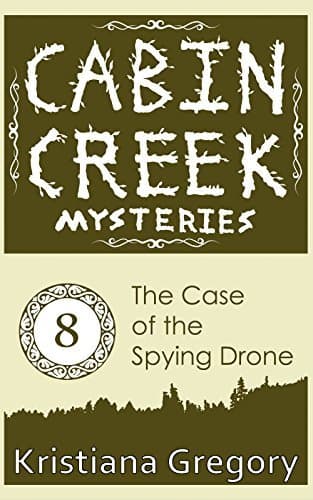 The Case of the Spying Drone book cover